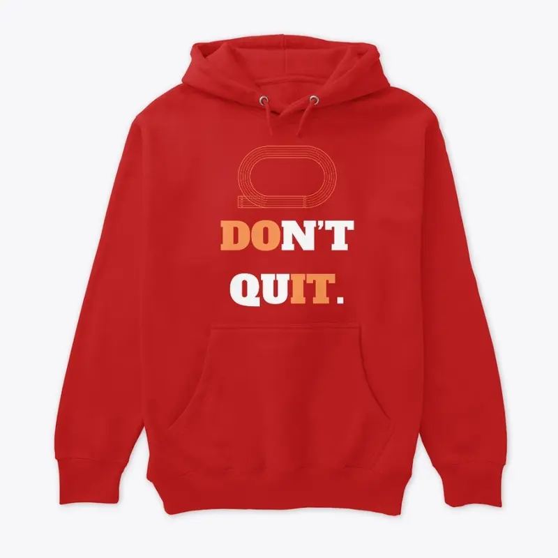 Don't Quit