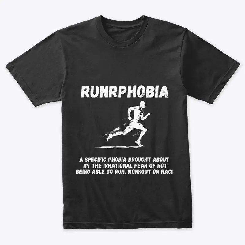 Runrphobia