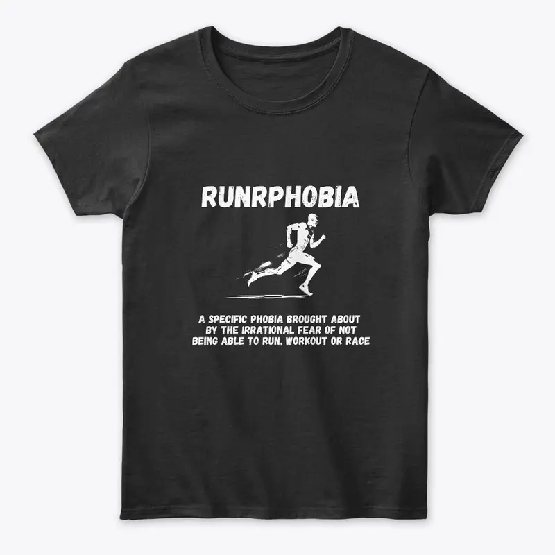 Runrphobia